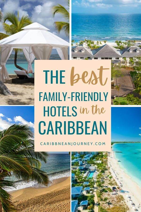 Unveiling the Enchanting Caribbean: A Guide to the Best Family Resorts