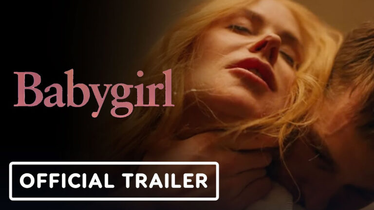 Babygirl Official Trailer 2024 Nicole Kidman Harris Dickinson 