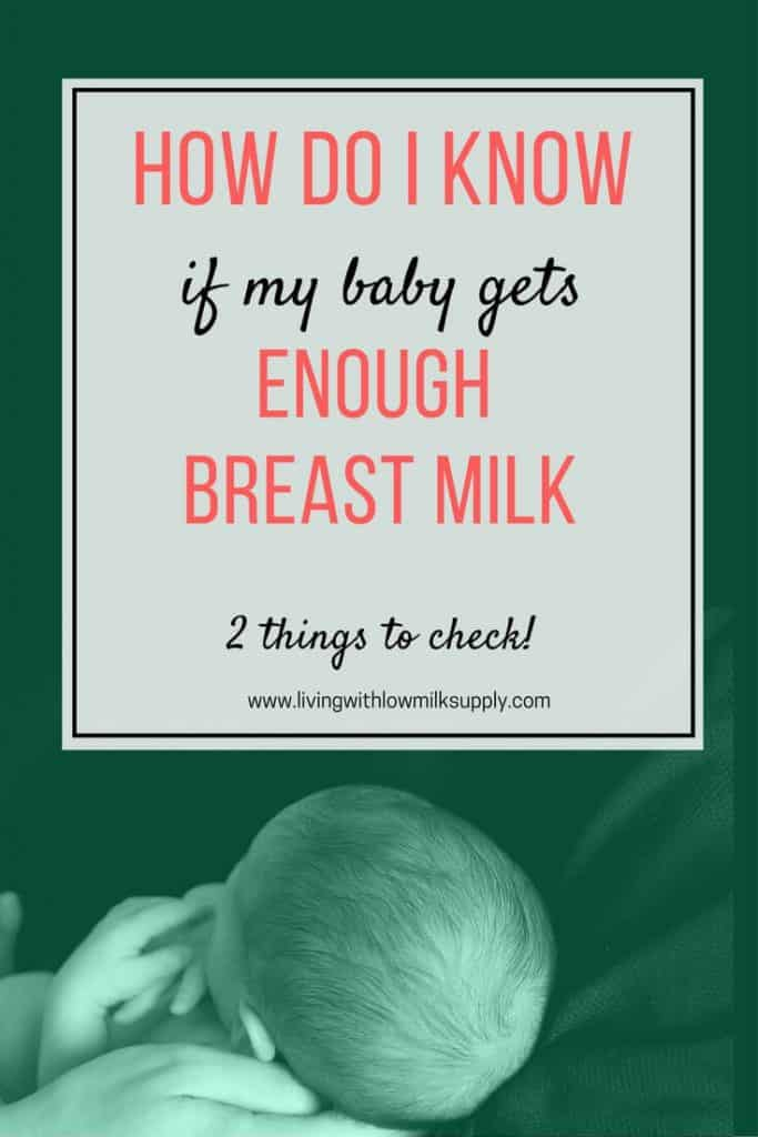 How Do I Know If My Baby Is Getting Enough Breast Milk Living With 