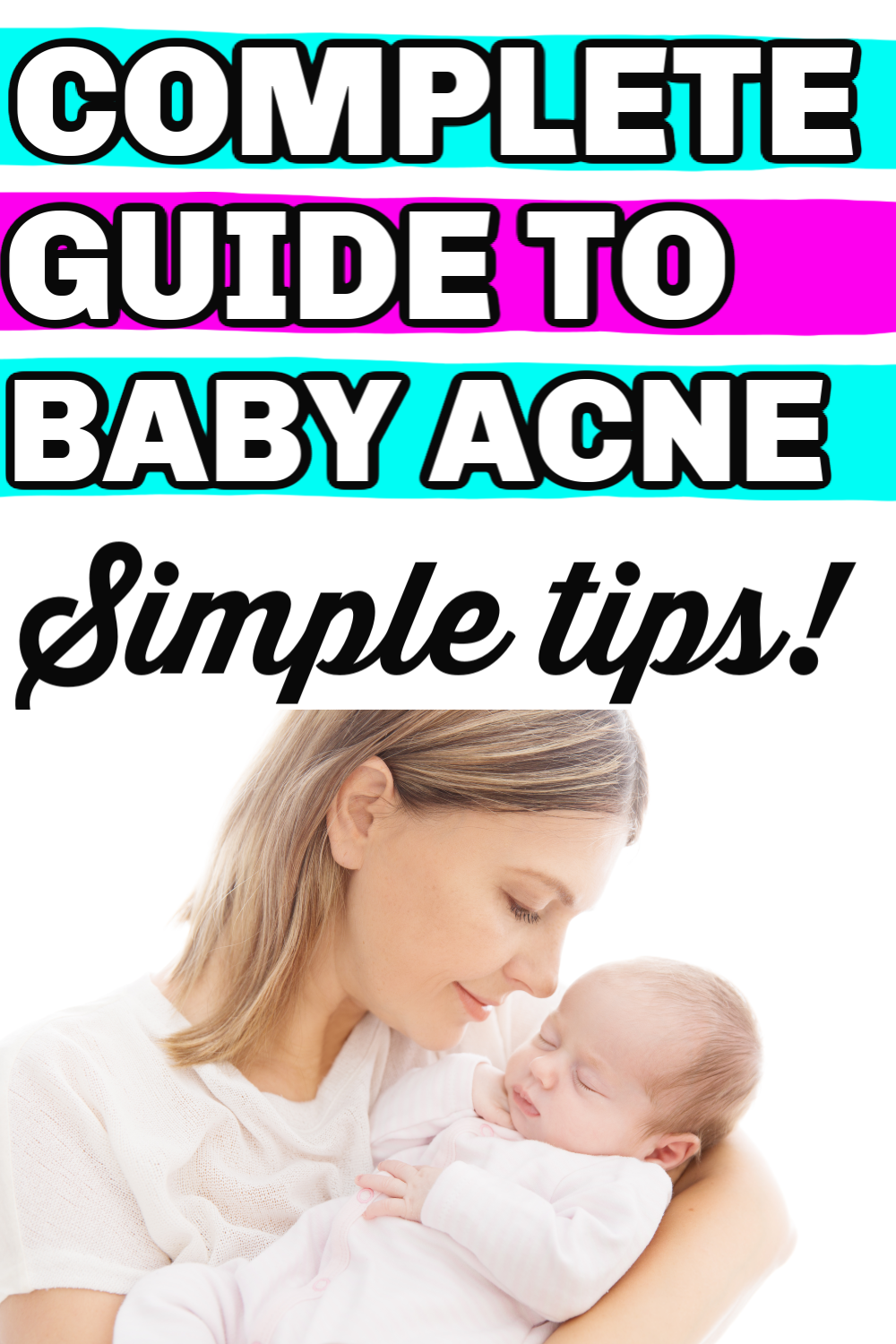 How To Clear My Baby 39 s Acne Gigi Cote