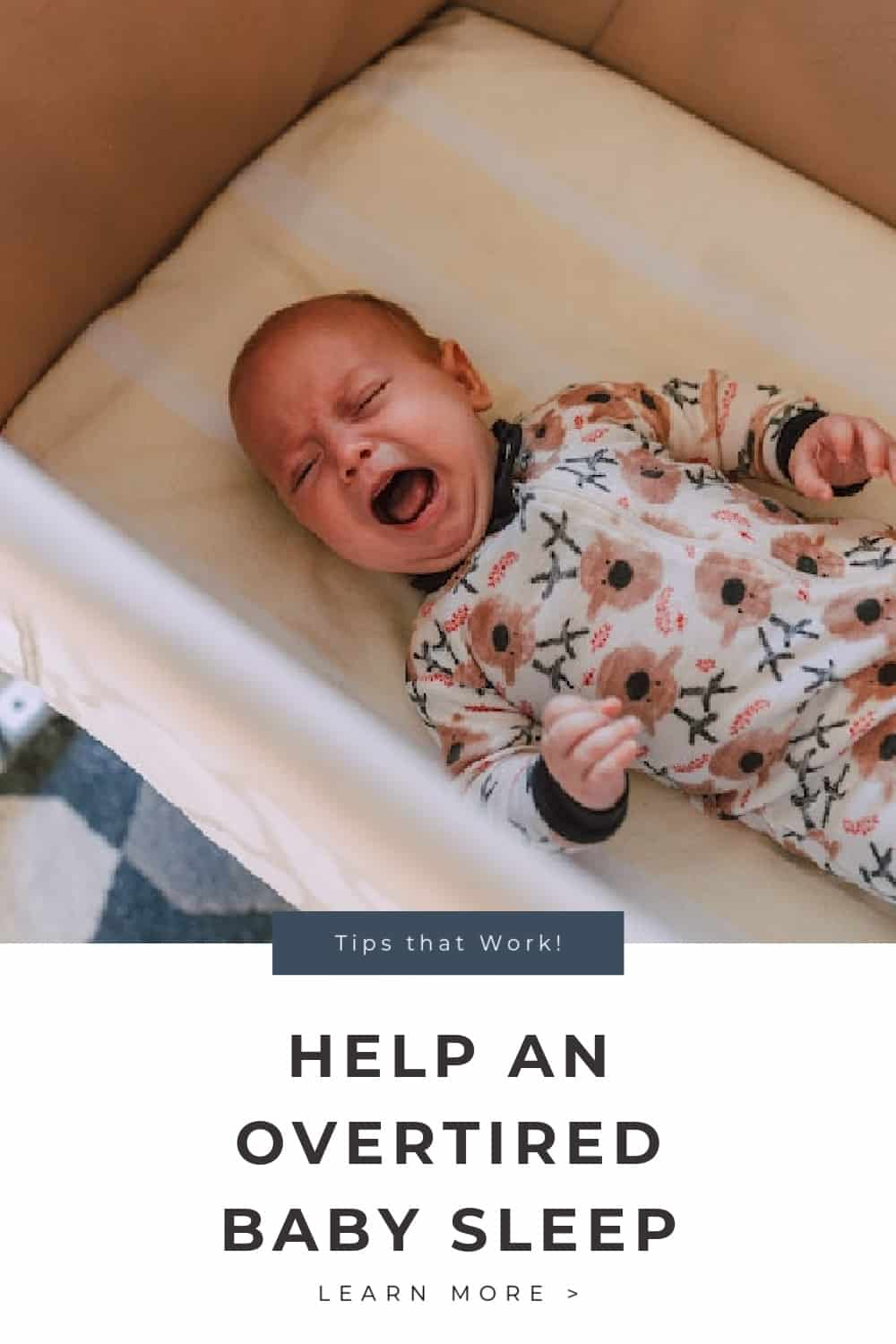 How To Help An Overtired Baby Sleep In Our Spare Time