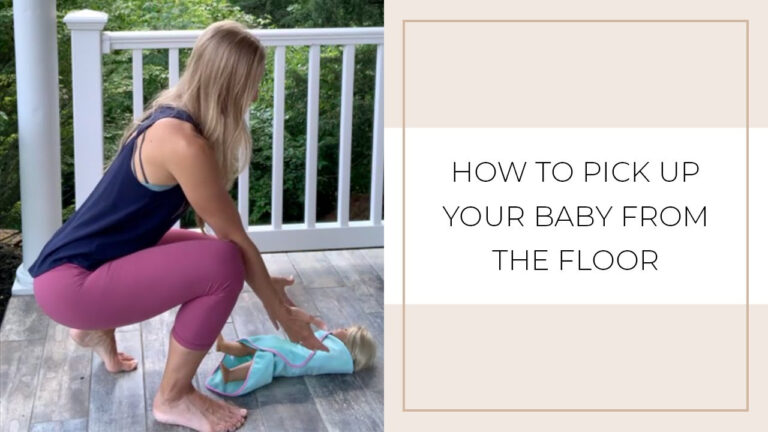 How To Pick Up A Baby From The Floor YouTube