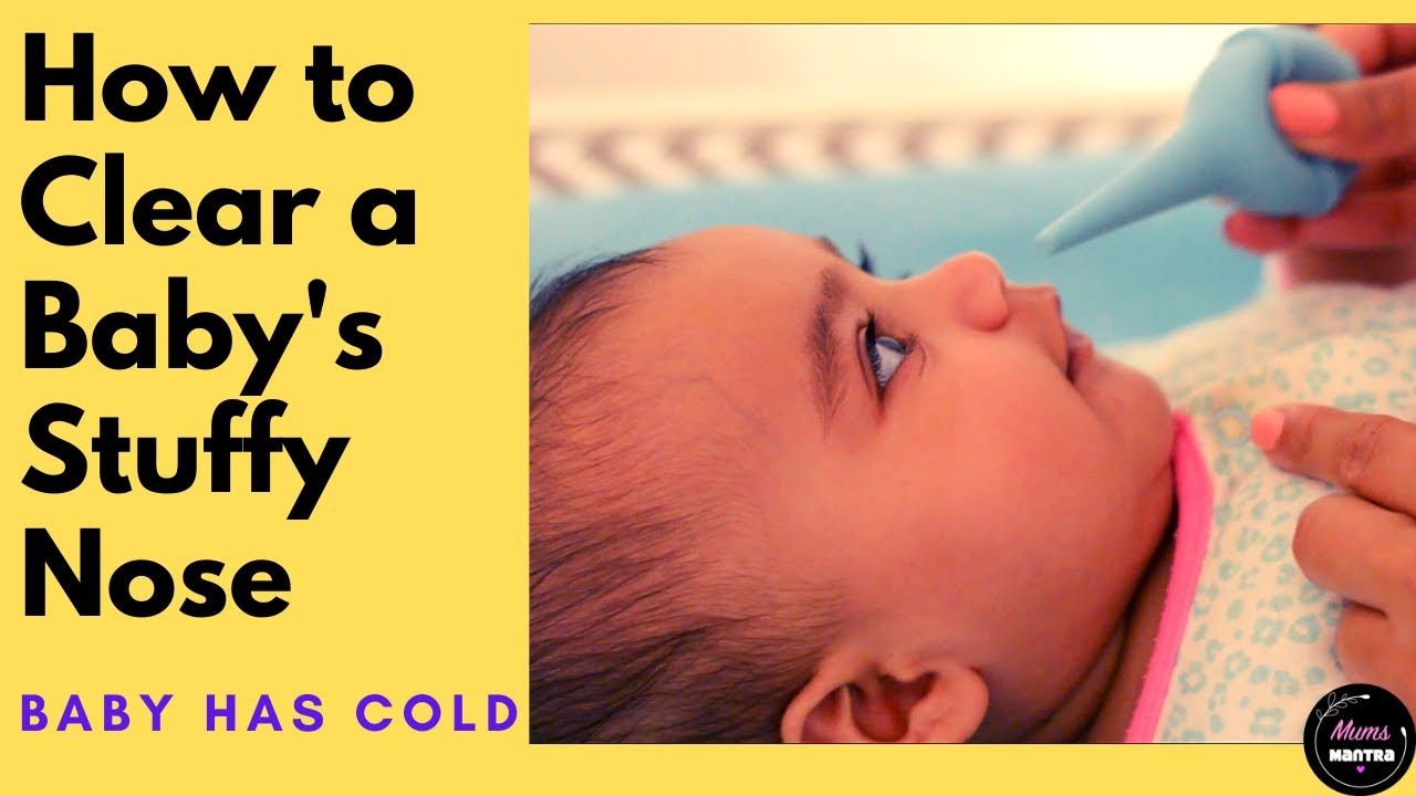 How To Suction Baby 39 s Nose How To Clean A Baby 39 s Nose Clear Baby 39 s 