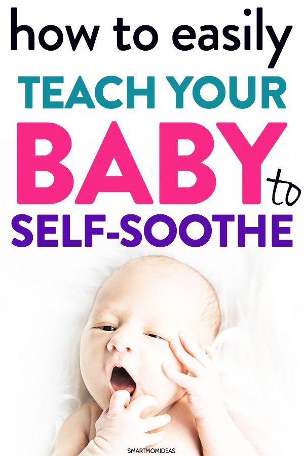 How To Teach Your Baby To Self Soothe Artofit