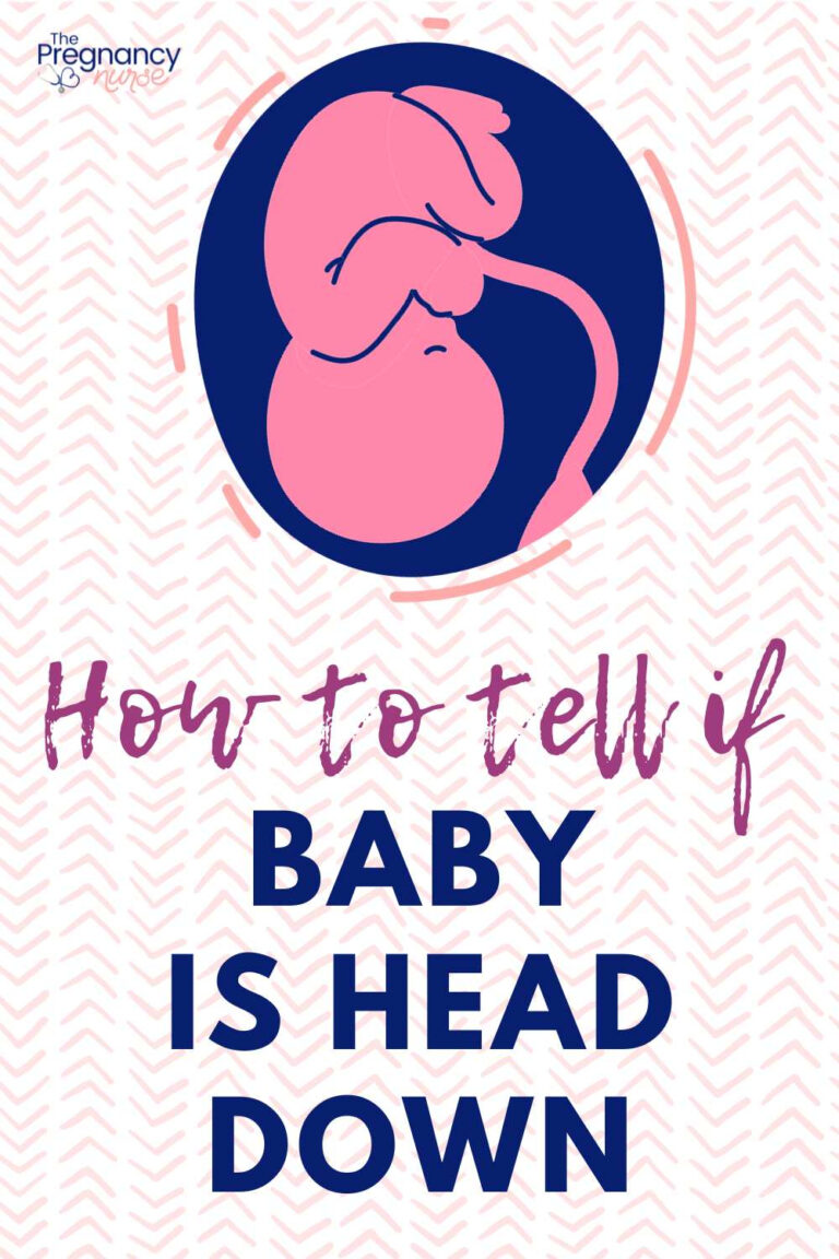How To Tell If Your Baby Is Head Down The Pregnancy Nurse 