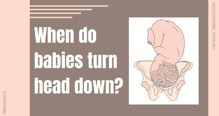 When Do Babies Turn Head Down ParentingNMore